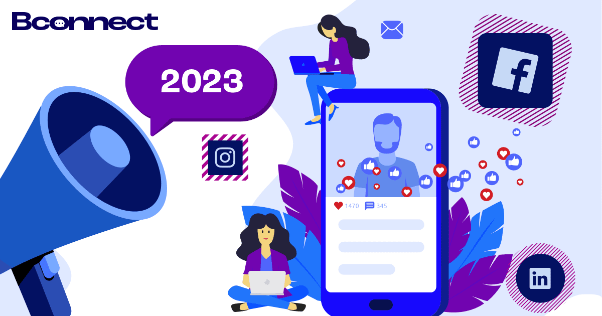 Social media trends 2023 | Bconnect